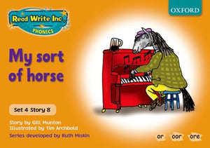 Read Write Inc Phonics Orange Set 4 Storybooks My Sort of Horse 