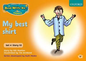 Read Write Inc. Phonics: Orange Set 4 Storybooks: My Best Shirt 