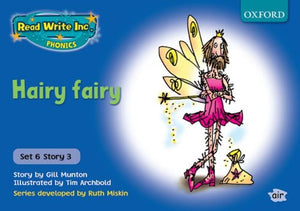 Read Write Inc. Phonics: Blue Set 6 Storybooks: Hairy Fairy 