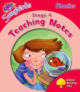 Oxford Reading Tree: Level 4: Songbirds Phonics: Teaching Notes 