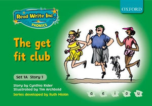 Read Write Inc Phonics Fiction Set 1A Green The Get Fit Club 