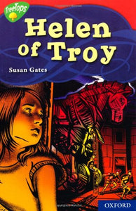 Oxford Reading Tree: Level 13: Treetops Myths and Legends: Helen of Troy 