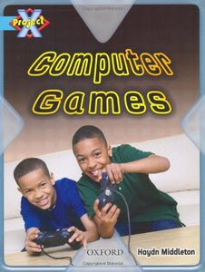 Project X: Toys and Games: Computer Games 