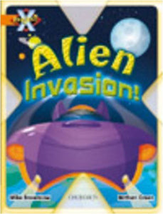 Project X: Invasion: Alien Invasion 