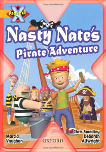 Project X: Pirates: Nasty Nate's Pirate Adventure 