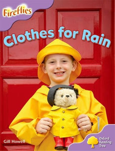 Oxford Reading Tree: Level 1+: More Fireflies A: Clothes for Rain 