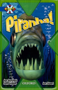 Project X: Y5 Blue Band: Endangered Cluster: Piranha! 