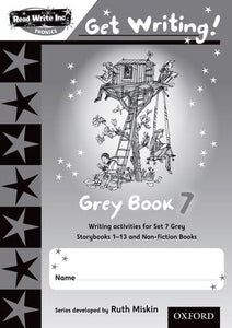 Read Write Inc. Phonics: Get Writing!: Grey Book 7 