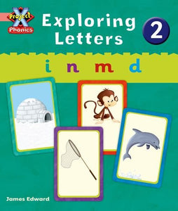 Project X Phonics Pink: Exploring Letters 2 