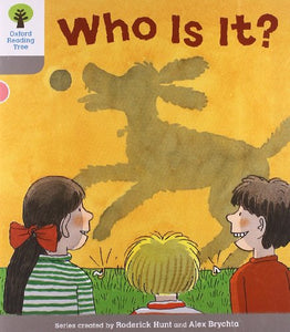 Oxford Reading Tree: Level 1: First Words: Who Is It? 