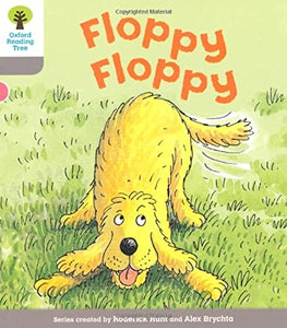 Oxford Reading Tree: Level 1: First Words: Floppy Floppy 