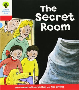 Oxford Reading Tree: Level 4: Stories: The Secret Room 