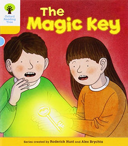 Oxford Reading Tree: Level 5: Stories: The Magic Key 