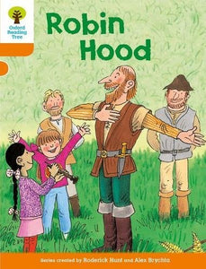 Oxford Reading Tree: Level 6: Stories: Robin Hood 