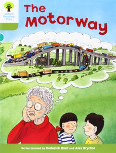 Oxford Reading Tree: Level 7: More Stories A: The Motorway 