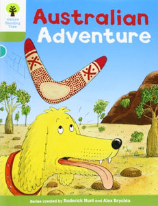 Oxford Reading Tree: Level 7: More Stories B: Australian Adventure 