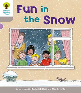 Oxford Reading Tree: Level 1: Decode and Develop: Fun in the Snow 