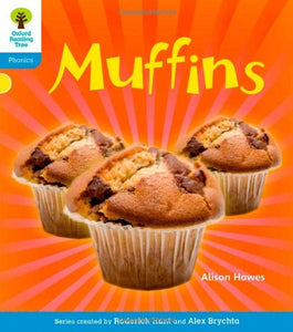 Oxford Reading Tree: Level 3: Floppy's Phonics Non-Fiction: Muffins 