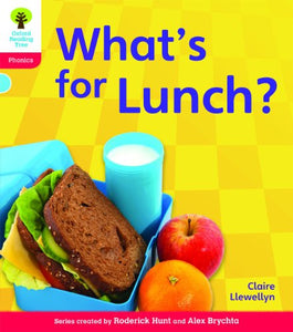 Oxford Reading Tree: Level 4: Floppy's Phonics Non-Fiction: What's for Lunch? 