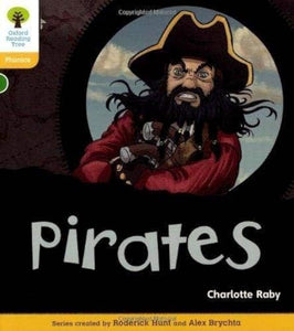 Oxford Reading Tree: Level 5: Floppy's Phonics Non-Fiction: Pirates 