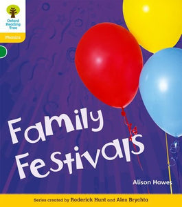 Oxford Reading Tree: Level 5A: Floppy's Phonics Non-Fiction: Family Festivals 