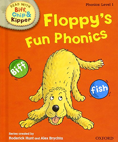 Oxford Reading Tree Read With Biff, Chip, and Kipper: Phonics: Level 1: Floppy's Fun Phonics