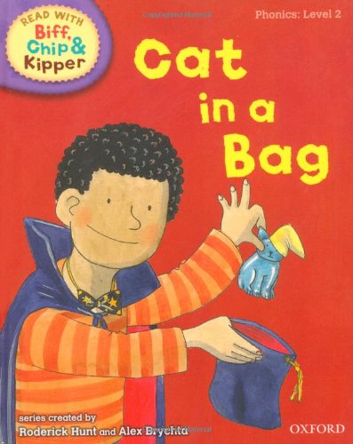 Oxford Reading Tree Read With Biff, Chip, and Kipper: Phonics: Level 2: Cat in a Bag