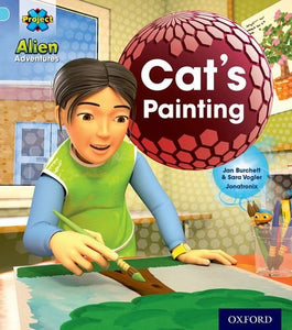 Project X: Alien Adventures: Blue: Cat's Painting 