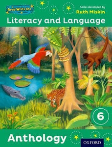 Read Write Inc.: Literacy & Language: Year 6 Anthology 