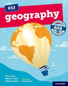 KS3 Geography: Heading towards AQA GCSE: Student Book 