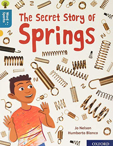 Oxford Reading Tree Word Sparks: Level 9: The Secret Story of Springs 