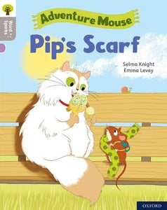 Oxford Reading Tree Word Sparks: Level 1: Pip's Scarf 