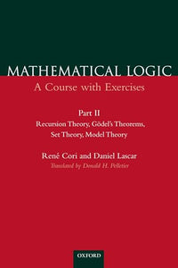 Mathematical Logic: Part 2 