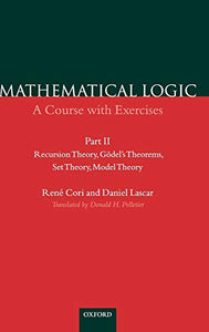 Mathematical Logic: Part 2 