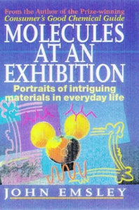 Molecules at an Exhibition 