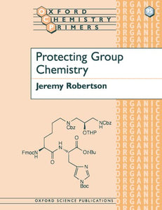 Protecting Group Chemistry 