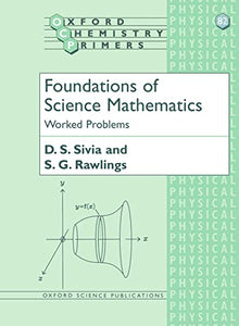 Foundations of Science Mathematics: Worked Problems 