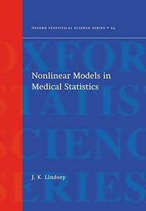 Nonlinear Models for Medical Statistics 