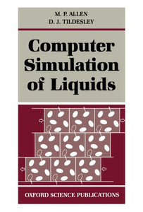 Computer Simulation of Liquids 