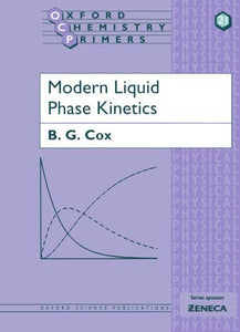 Modern Liquid Phase Kinetics 