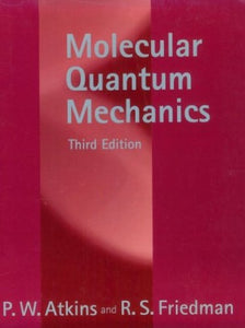 Molecular Quantum Mechanics 