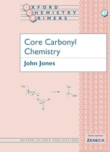 Core Carbonyl Chemistry 