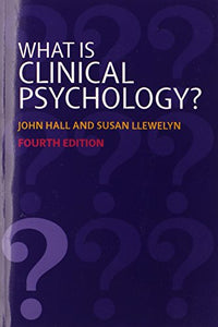 What is Clinical Psychology? 