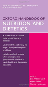 Oxford Handbook of Nutrition and Dietetics 