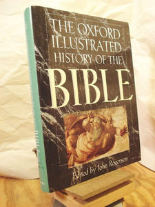 The Oxford Illustrated History of the Bible 