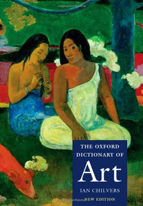 The Oxford Dictionary of Art 