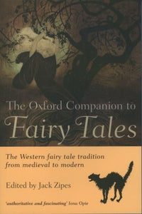 The Oxford Companion to Fairy Tales 