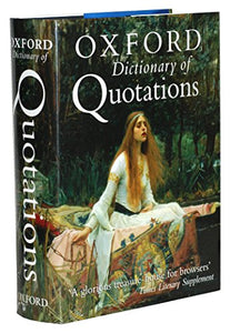 The Oxford Dictionary of Quotations 