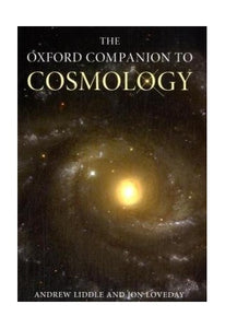 The Oxford Companion to Cosmology 