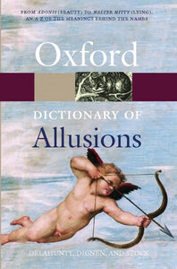 The Oxford Dictionary of Allusions 